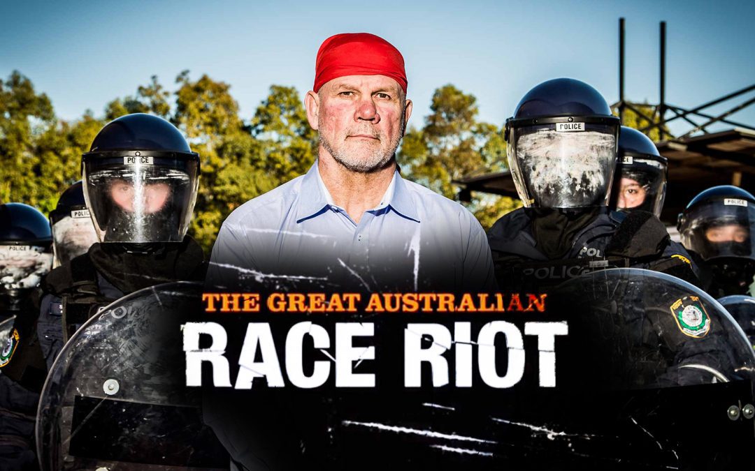 The Great Australian Race Riot