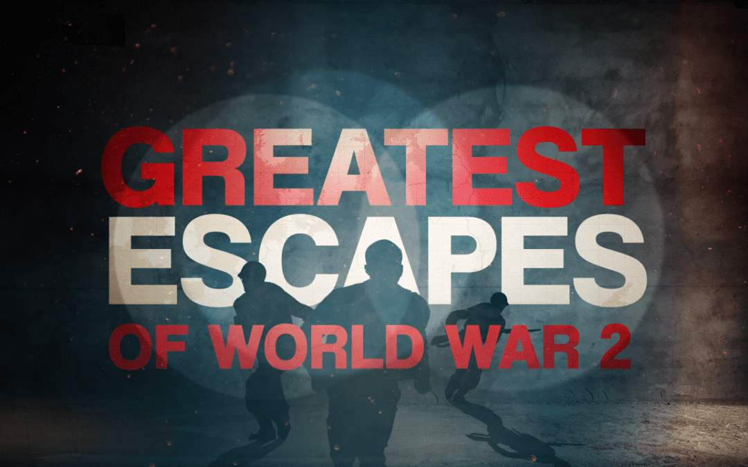 Greatest Escapes of World War 2